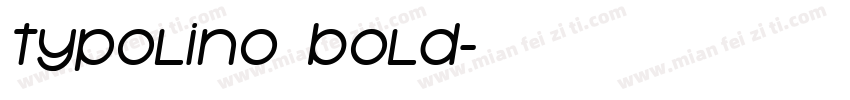 Typolino Bold字体转换
